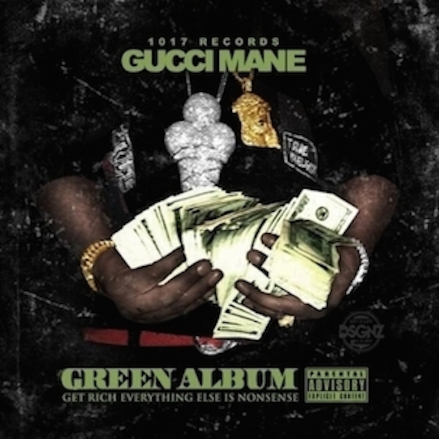 Junior Normal Overfladisk Gucci Mane "Green Album" Release Date, Cover Art, Tracklist, Download &  Mixtape Stream | HipHopDX